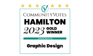 Hamilton 2023 Gold Winner - Graphic Design with Community Votes, Get a Quote today with Jessica Design.