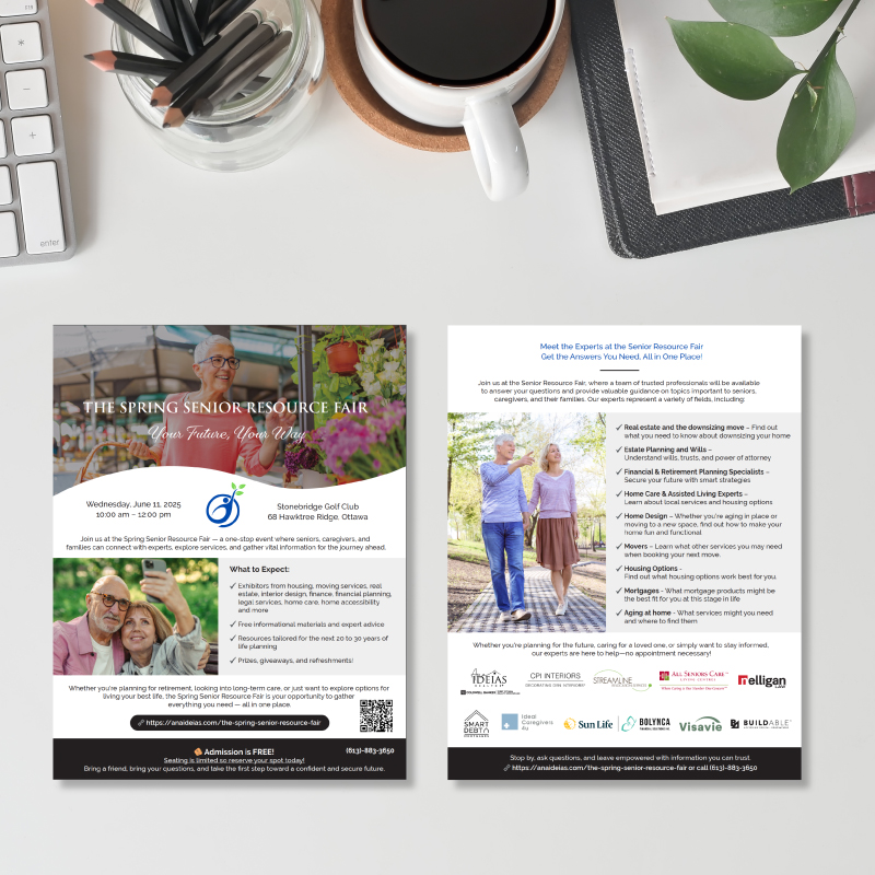 Spring Senior Resource Fair - Ana Ideias Realtor in Ottawa, Double sided Flyer.